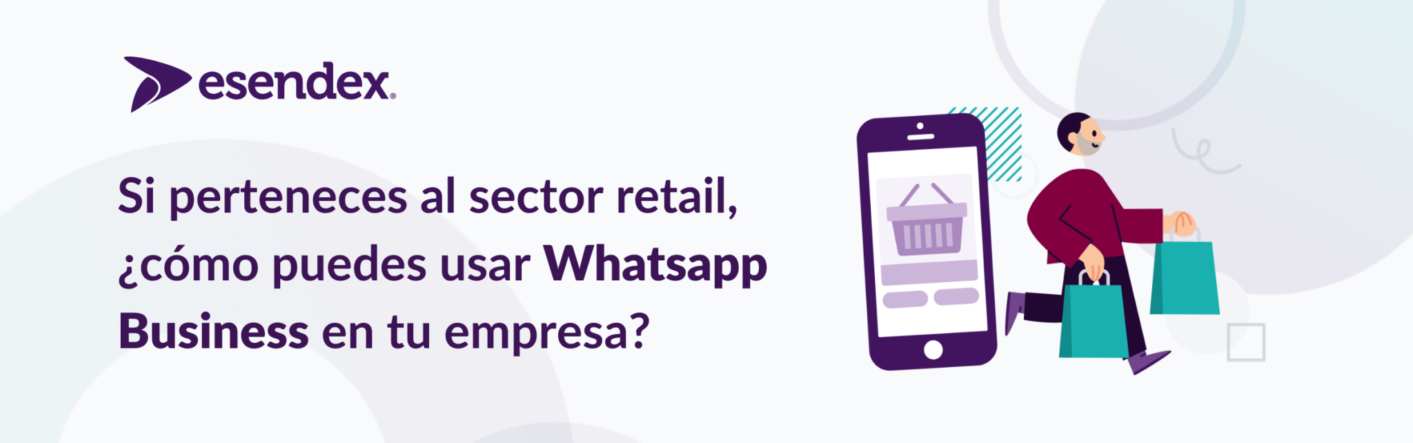 ¿cómo Usan Whatsapp Business En El Sector Del Retailemk 0520